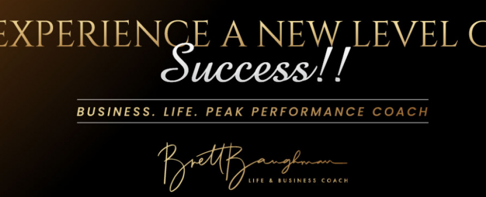 Brett Baughman. Life Coach & Executive Business cover